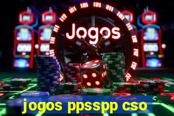 jogos ppsspp cso